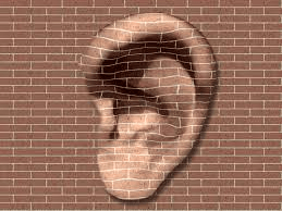 Walls have ears